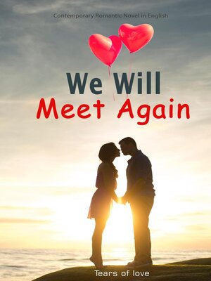 cover image of We Will Meet Again